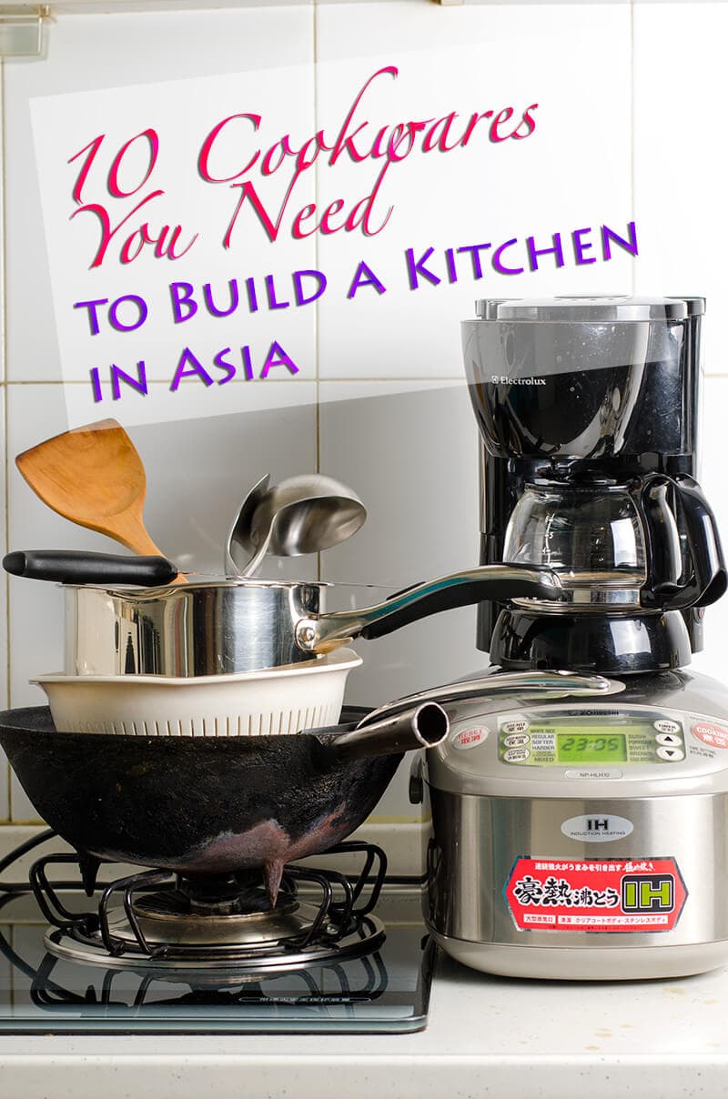 10 Cookwares You Need to Build a Kitchen in Asia | Omnivore's Cookbook