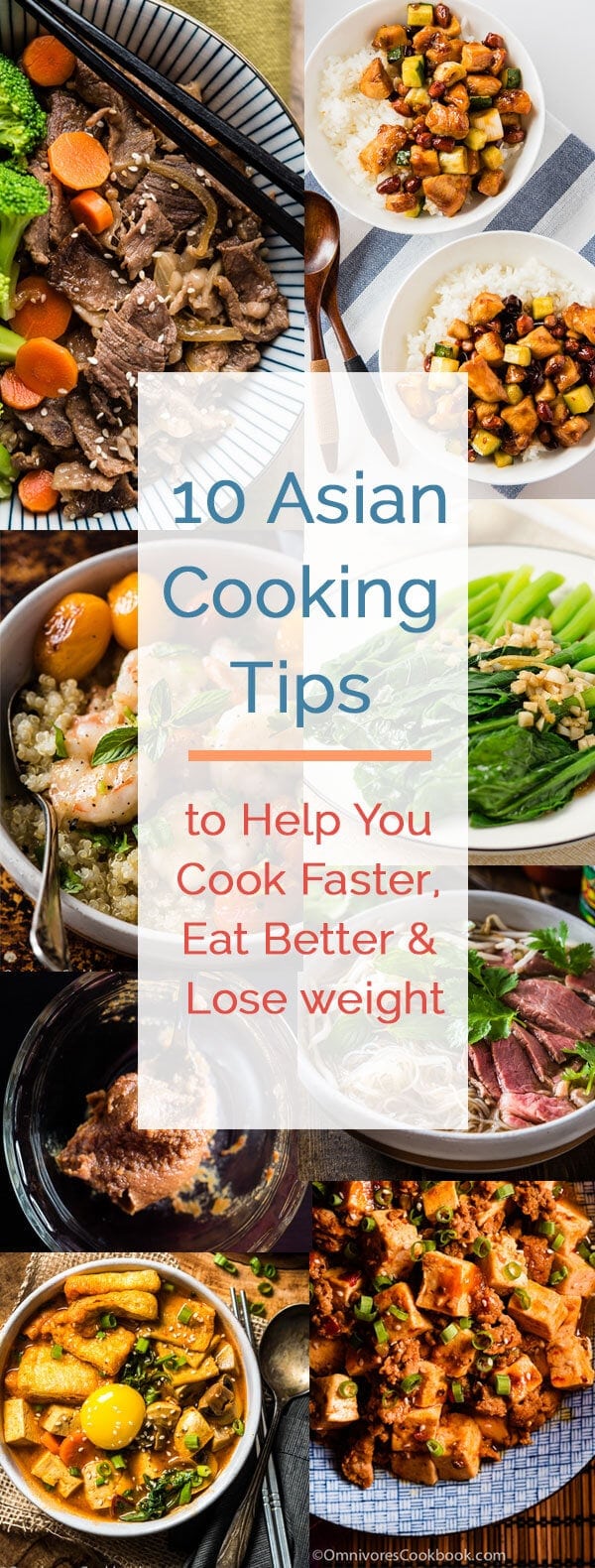 10 Asian Cooking Tips to Help You Cook Faster, Eat Better & Lose weight | omnivorescookbook.com