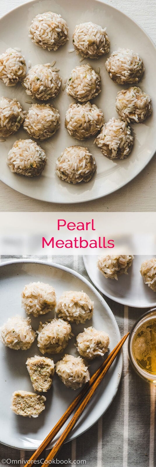 Pearl Balls (Steamed meatballs in sticky rice, 珍珠丸子) - Fun to cook and great tasting! | omnivorescookbook.com