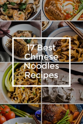 17 Best Chinese Noodles Recipes