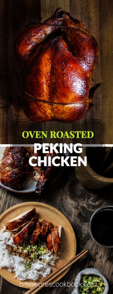 Oven Roasted Peking Chicken - Omnivore's Cookbook