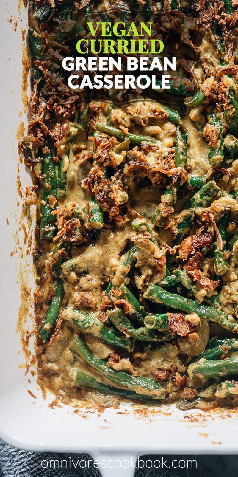Curried Vegan Green Bean Casserole | An easy homemade vegan Thanksgiving dish that has all the creaminess of traditional creamed beans, but with the bold taste of fresh wholesome ingredients and Indian-inspired aromatics. It’s healthier than the traditional version and tastes even better. {Gluten-Free}