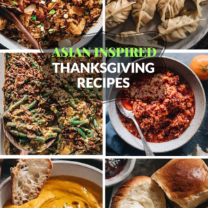 Asian-Inspired Thanksgiving Recipes | A list of comforting and heartwarming Thanksgiving dishes made with an Asian twist on traditional Thanksgiving recipes.