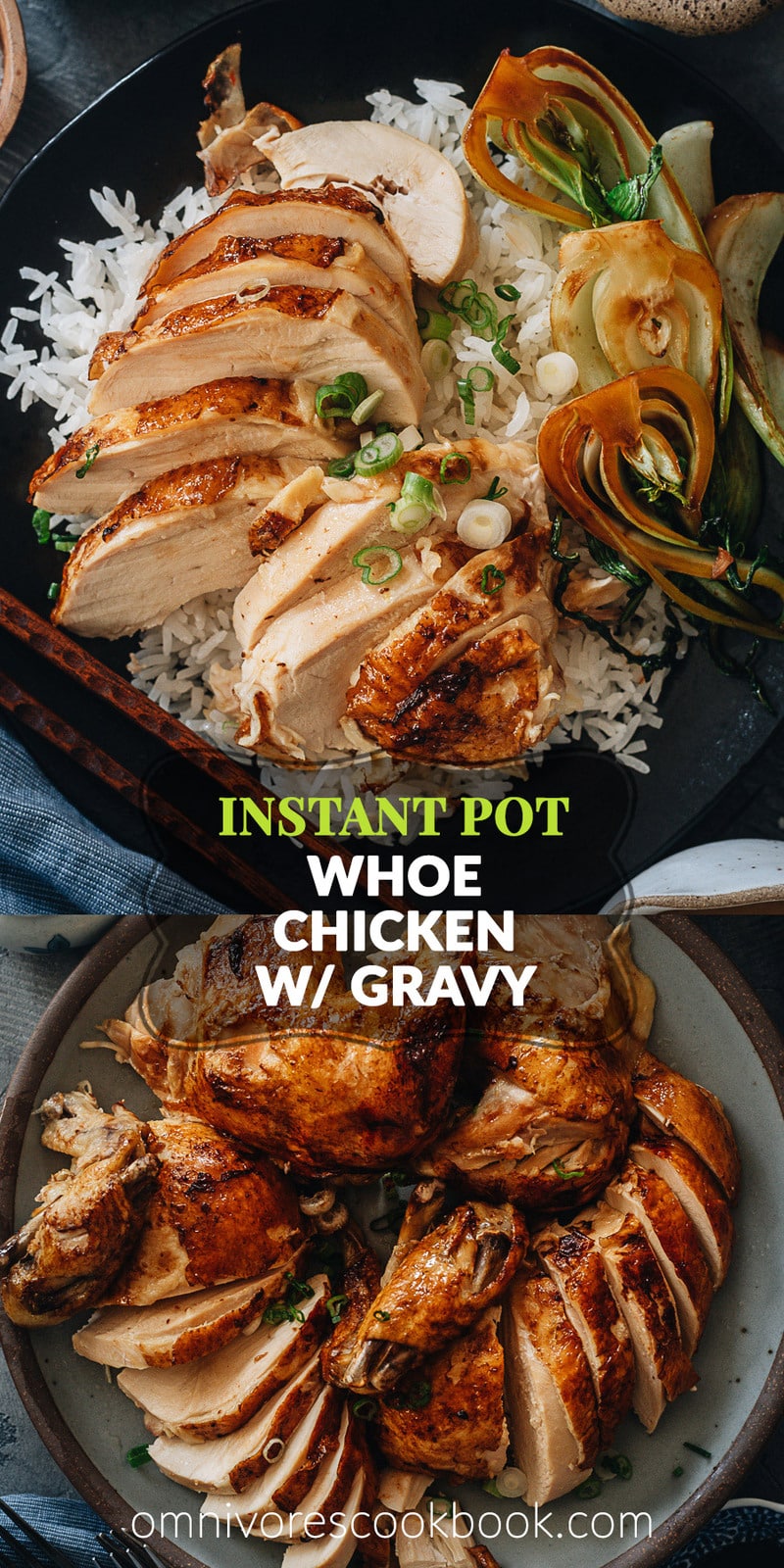 Instant Pot Whole Chicken Omnivore's Cookbook