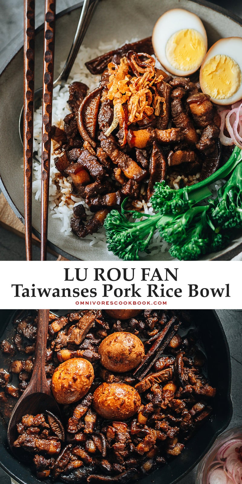 Lu Rou Fan Taiwanses Pork Rice Bowl Omnivore S Cookbook