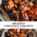A classic Shanghai dish, braised chestnut chicken is a super comforting dish that is very easy to prepare and extremely satisfying to eat. It’s a great centerpiece for your Sunday dinner, or you can make a huge batch for meal-prep.