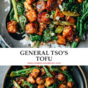 General Tso’s Tofu features crispy caramelized tofu bites with tender broccoli rabe in a tangy savory sweet sticky sauce. Learn how to make extra crispy tofu with the minimum oil and time without deep frying, plus the best General Tso sauce! {vegan, gluten-free}