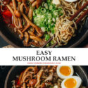 A fast and easy mushroom ramen that has a rich tasting broth and scrumptious toppings. It is a perfect one-pot meal that is hearty, satisfying, and nutritious! {Vegetarian}