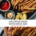 These Air Fryer fries are so easy to make with much less oil than deep frying. They are super crispy on the outside and tender inside, with my own spice mix that is rich yet allows the potato to shine. No matter if you're looking for a quick side dish to pair with your main, or simply want a late-night snack, these air fryer fries are the perfect option! {Vegan, Gluten-Free}