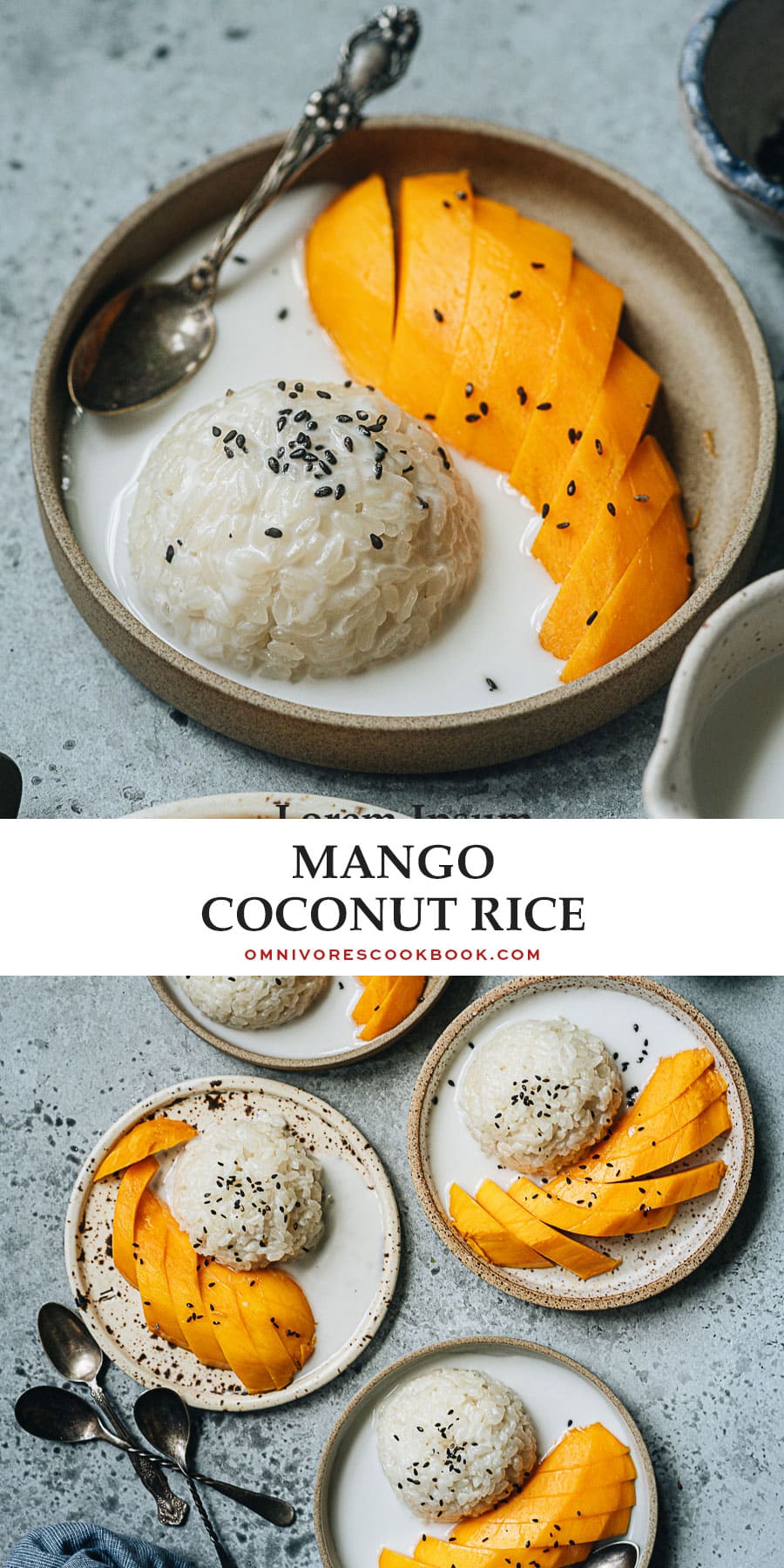 Mango Sticky Rice - Omnivore's Cookbook