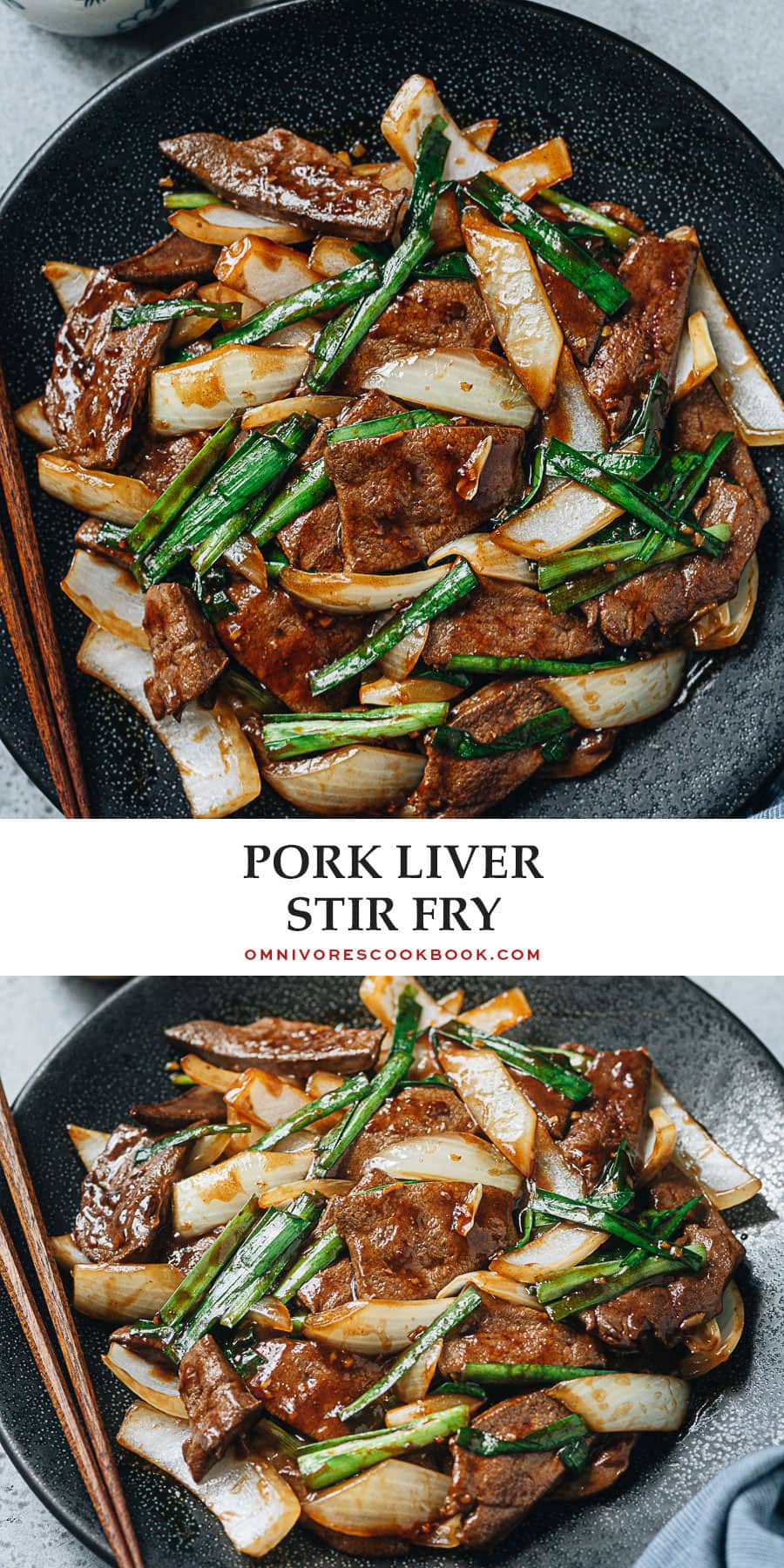 Pork Liver Stir Fry (炒猪肝) - Omnivore's Cookbook