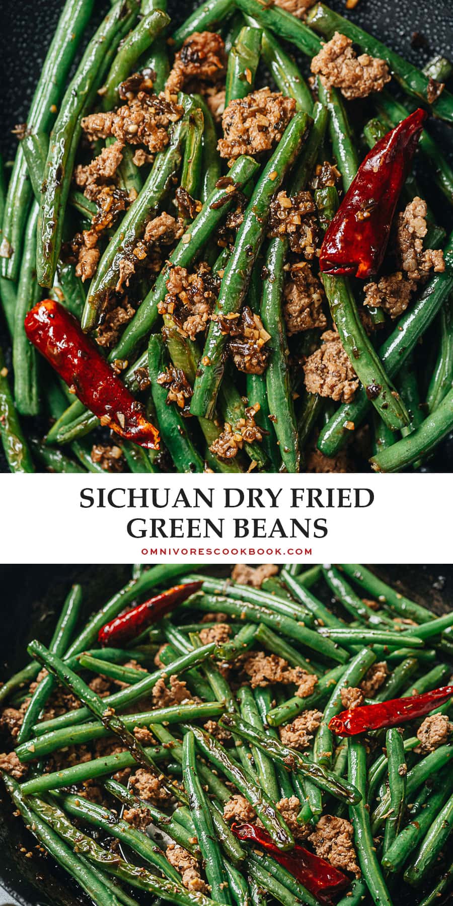 Sichuan Dry Fried Green Beans 干煸四季豆 Omnivores Cookbook